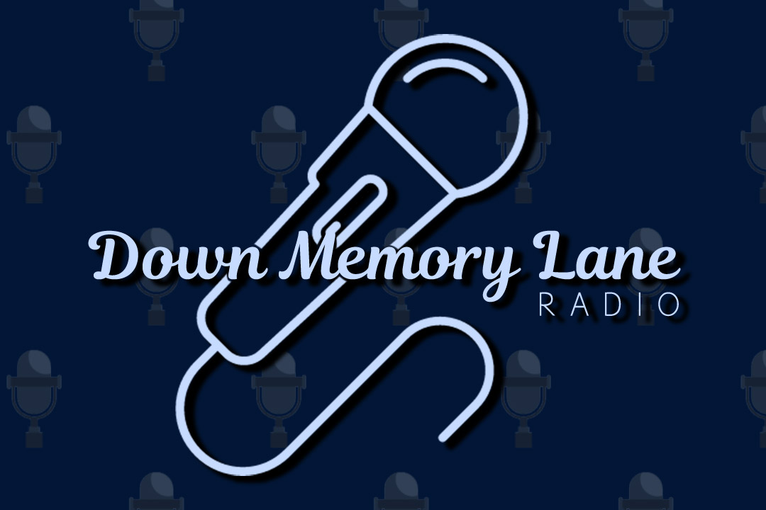 Down Memory Lane Radio